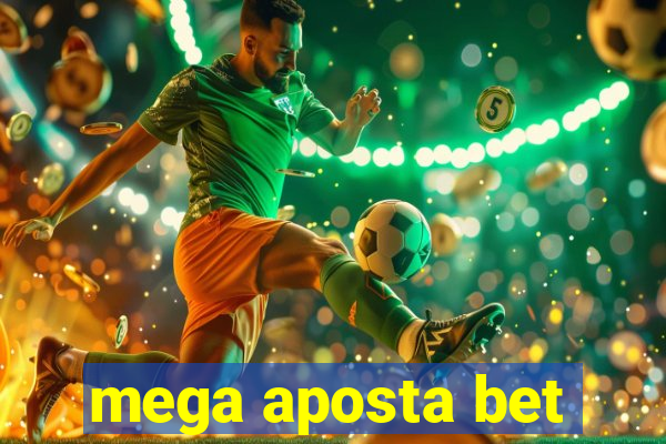 mega aposta bet